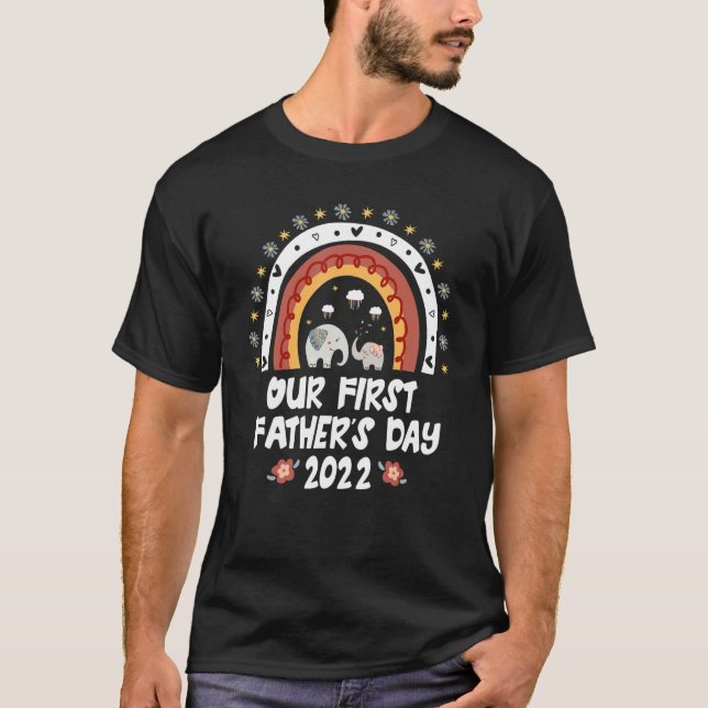 Our First Father's Day 2022 Elephant Dad & Baby Ma T-Shirt (Front)