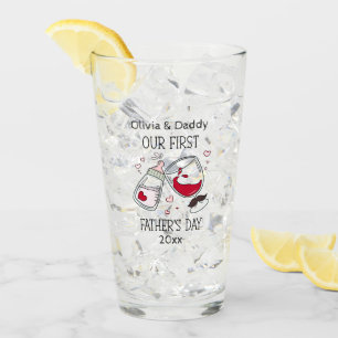 Our First Father's Day Girl Funny Cheers Glass