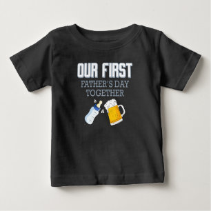 Our First Father's Day Together 👨‍👶❤️ Baby T-Shirt