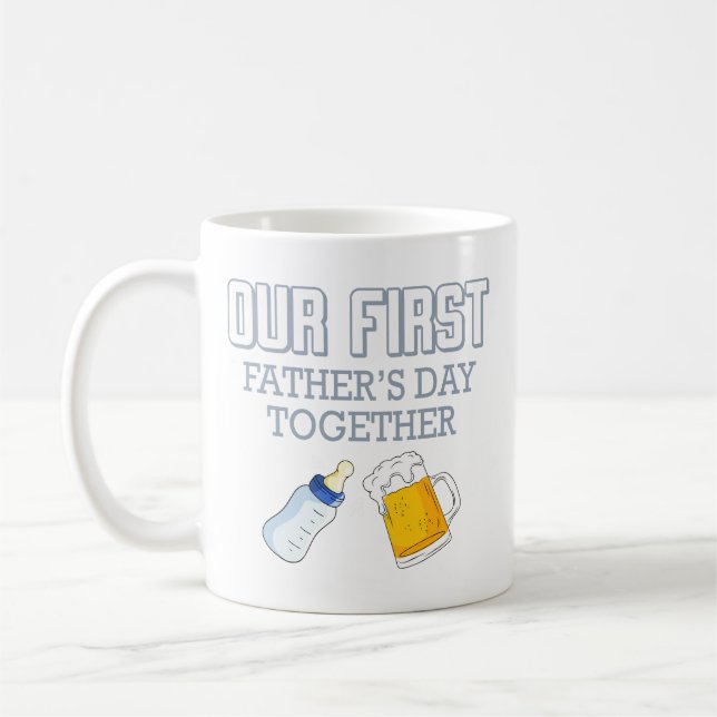 Our First Father's Day Together 👨‍👶❤️ Coffee Mug (Left)