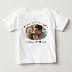 Our First Fathers Day Together Dad Baby Photo T-Shirt