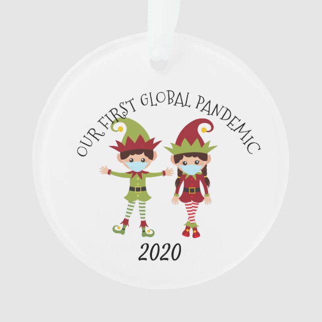 Our first Global Pandemic Elf 2020 Ornament (Front)