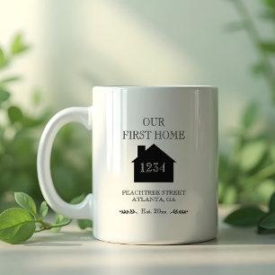 Our First Home Housewarming Coffee Mug