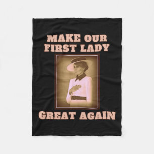 Our First Lady Great Again - Melania Trump  Fleece Blanket