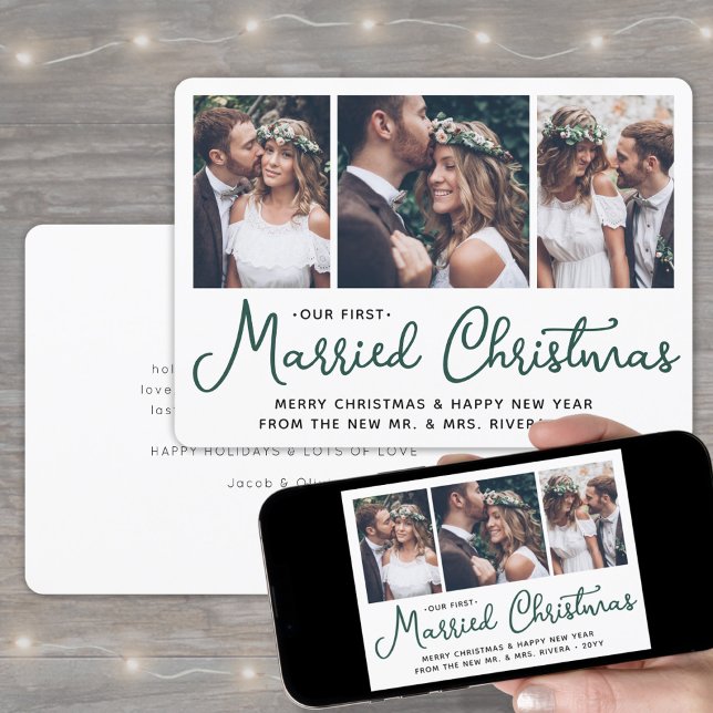 Our First Married Christmas 3 Wedding Photos Green Holiday Card (Creator Uploaded)