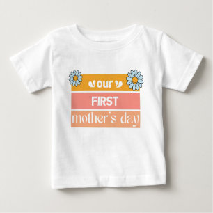 Our First Mother's Day Matching Daisy Kids Women Baby T-Shirt
