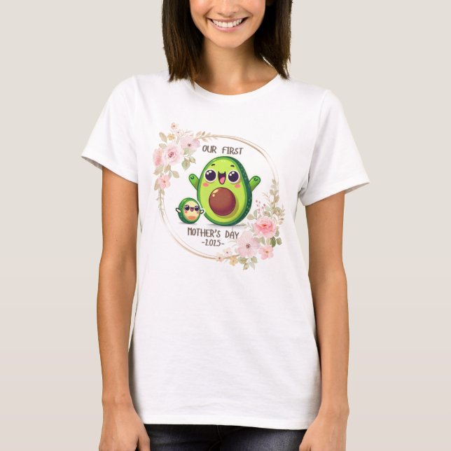 Our first mother's day T-Shirt (Front)
