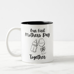 Our First Mother's Day Together Mug