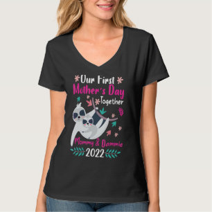 Our First Mother's Day Together Mum & Women Design T-Shirt