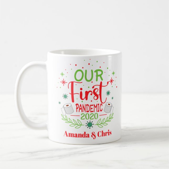 Our First Pandemic 2020 a Year to Remember custom Coffee Mug (Left)