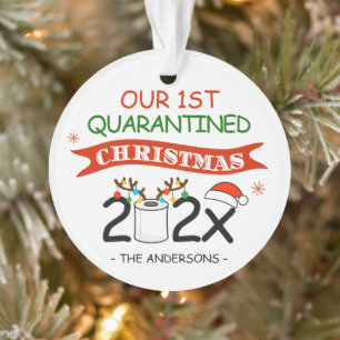 Our First Quarantined Christmas 2021 Funny Cute Ornament