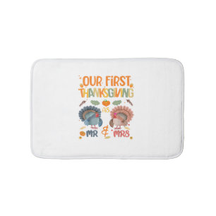 Our First Thanksgiving Mr And Mrs Couple Married 2 Bath Mat