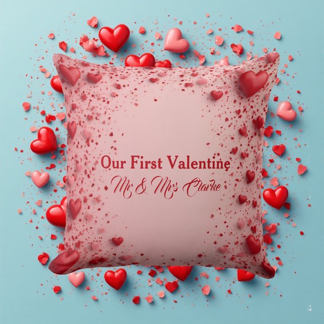 Our First Valentine Mr & Mrs Romantic Hearts Cushion (Our First Valentine Mr & Mrs Romantic Hearts Throw Pillow)