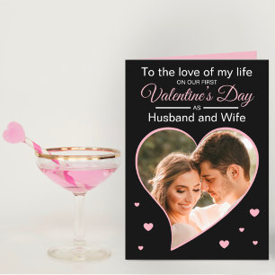 Our First Valentine’s as Husband & Wife Photo Pink Holiday Card