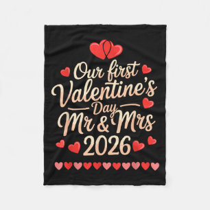 Our First Valentines As Mr And Mrs 2026  Fleece Blanket