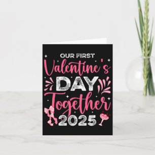 Our First Valentines Day Together 2025 Husbynd Wif Card