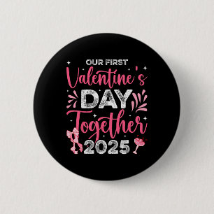 Our First Valentines Day Together 2025 Husnd Wife 6 Cm Round Badge