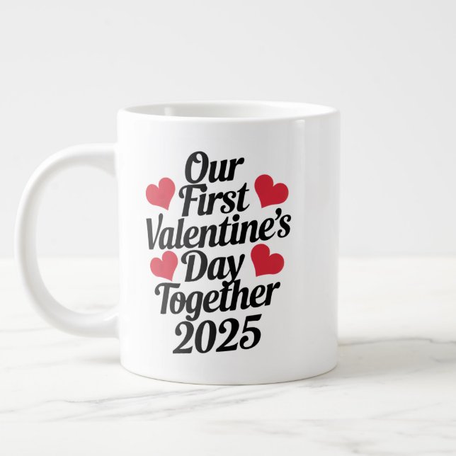 Our First Valentine's Day Together 2025  Large Coffee Mug (Left)