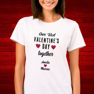 Our First Valentine's Day Together   T-Shirt