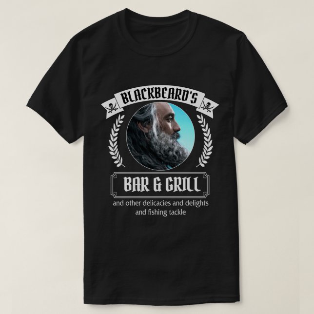 Our Flag Means Death Blackbeard Bar And Grill   T-Shirt (Design Front)