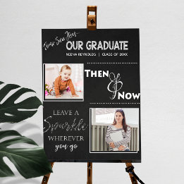 Our Graduate  | Then & Now |Graduation Photo Poster