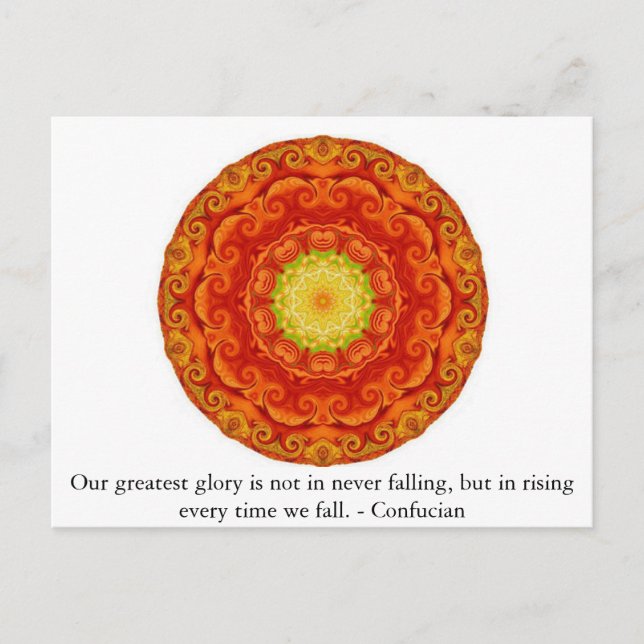 Our greatest glory is not in never falling, but... postcard (Front)