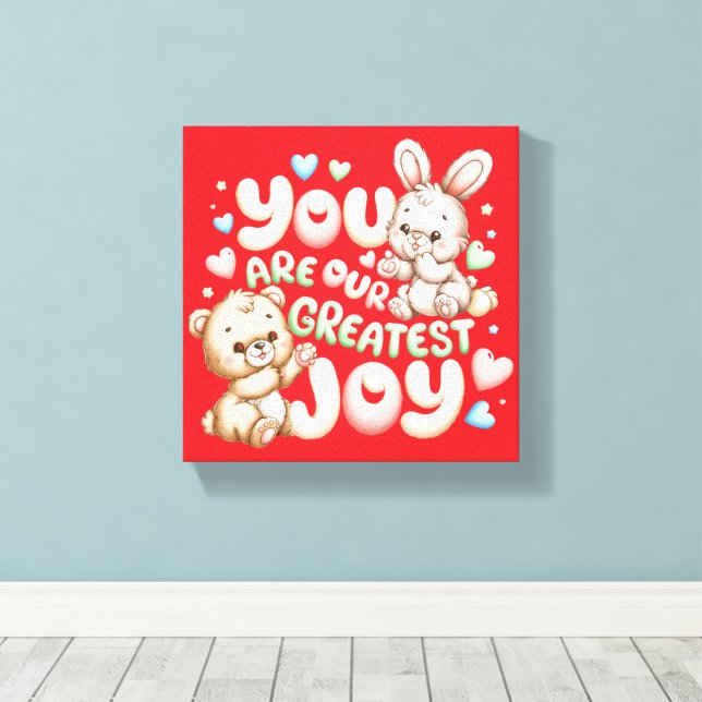 Our Greatest Joy Loving Message for Little Ones Canvas Print (Insitu(Wood Floor))