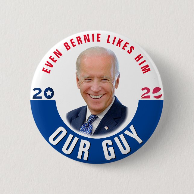Our Guy: Joe Biden 6 Cm Round Badge (Front)