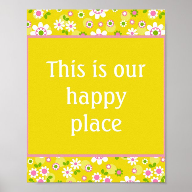 Our Happy Place Retro Mod Flowers   Poster (Front)