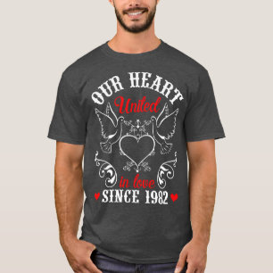 Our Heart United In Love Since 1982 Happy Wedding T-Shirt