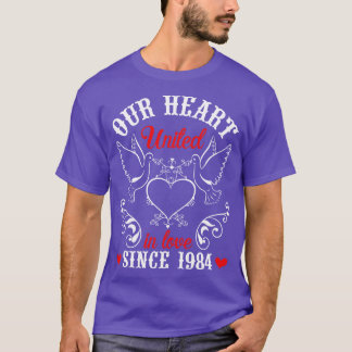 Our Heart United In Love Since 1984 Happy Wedding T-Shirt