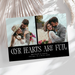 Our Hearts Are Full Black Wedding Photo Thank You Card