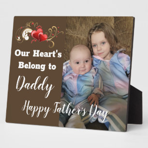 Our Hearts Belong to Daddy Plaque