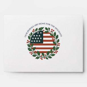 Our Heroes Are Home For The Holidays Envelope