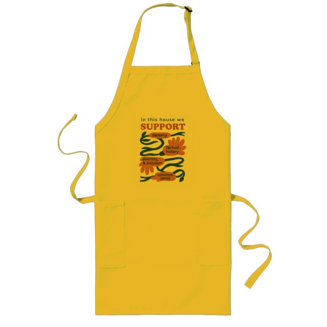 Our Home Runs on Decency, Truth & Common Sense Long Apron (Front)