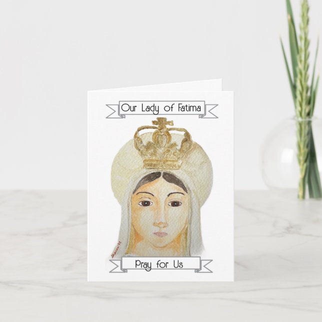 Our Lady of Fatima - I Prayed for You Card (Front)