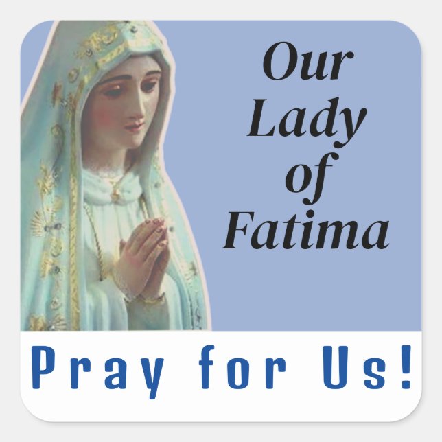 Our Lady of Fatima Square Sticker (Front)