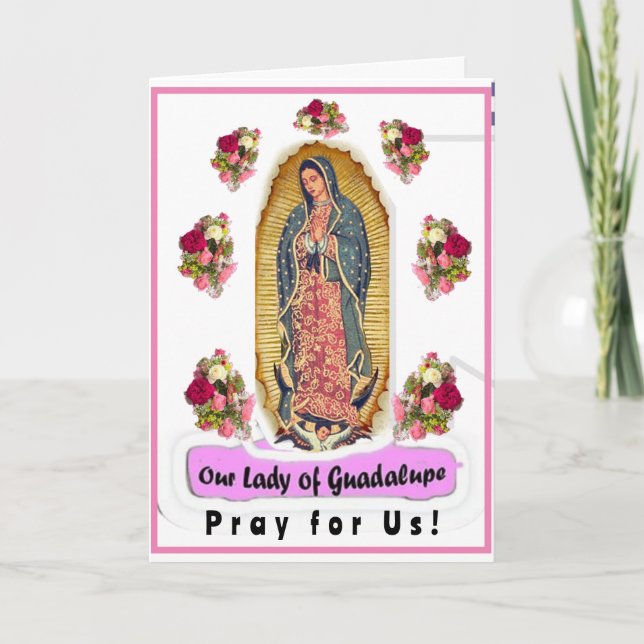 Our Lady of Guadalupe Folded Greeting Card (Front)