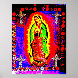 Our Lady Of Guadalupe Poster