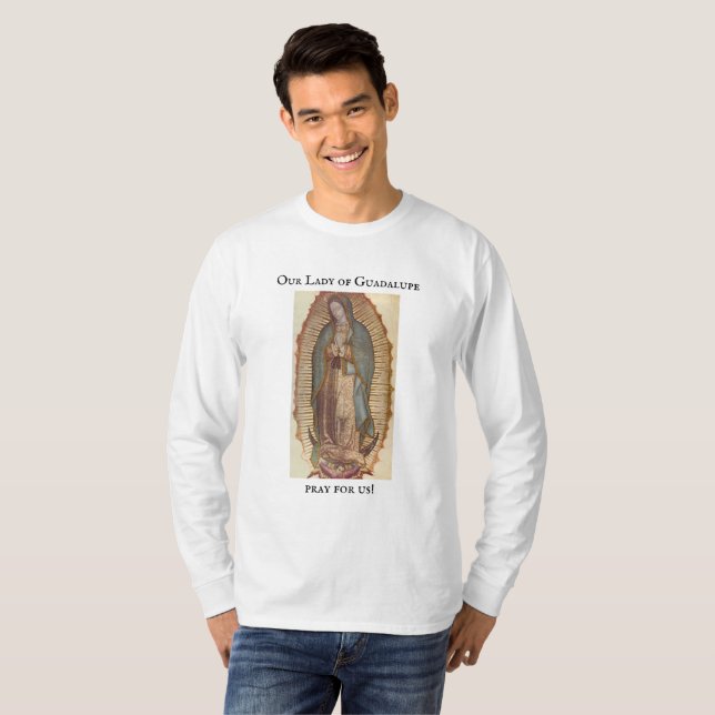 Our Lady of Guadalupe T-Shirt (Front Full)
