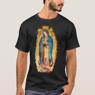 Our Lady of Guadalupe Virgin Mary  Mexico Mexican  T-Shirt
