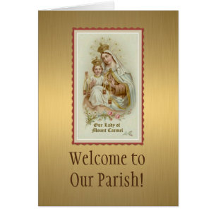 Our Lady of Mount Carmel Welcome to  Parish/Church