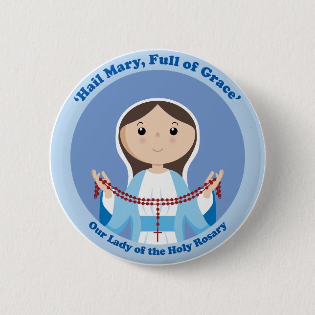 Our Lady of the Rosary 6 Cm Round Badge (Front)