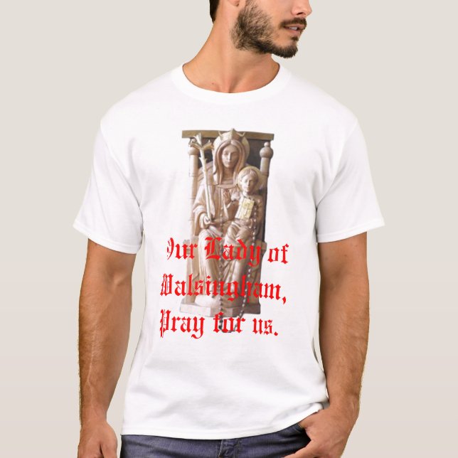 Our Lady of Walsingham T-Shirt (Front)