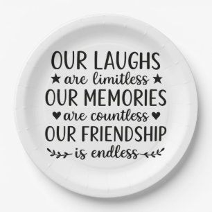 Our Laughs Are Limitless Friendship Quote Paper Plate