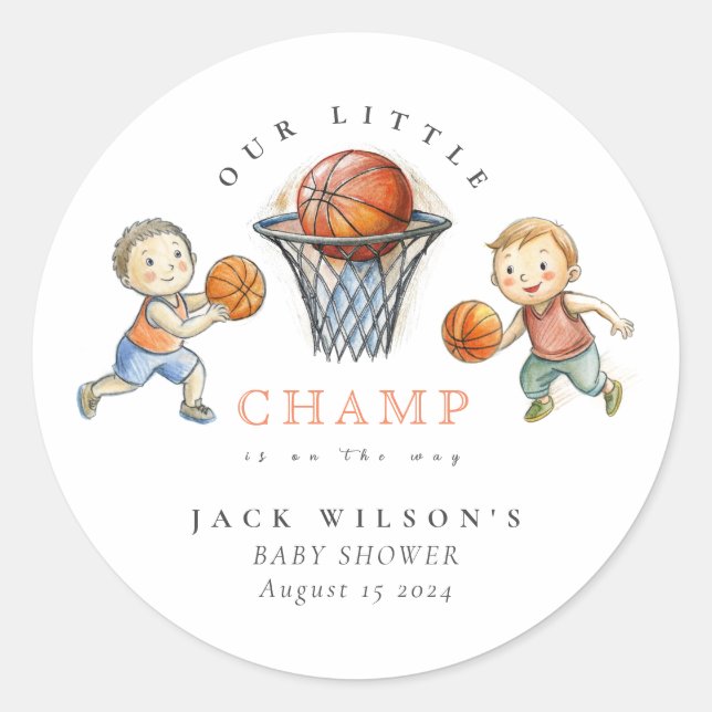 Our Little Champ Basketball Basket Boy Baby Shower Classic Round Sticker (Front)