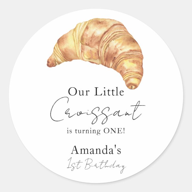 Our Little Croissant 1st Birthday Party Classic Round Sticker (Front)