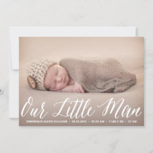 Our Little Man Script Photo Birth Announcement