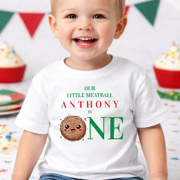 Our Little Meatball is One 1st Birthday Toddler T-Shirt