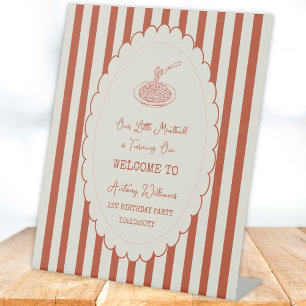 Our little meatball is turning one Welcome Pedestal Sign